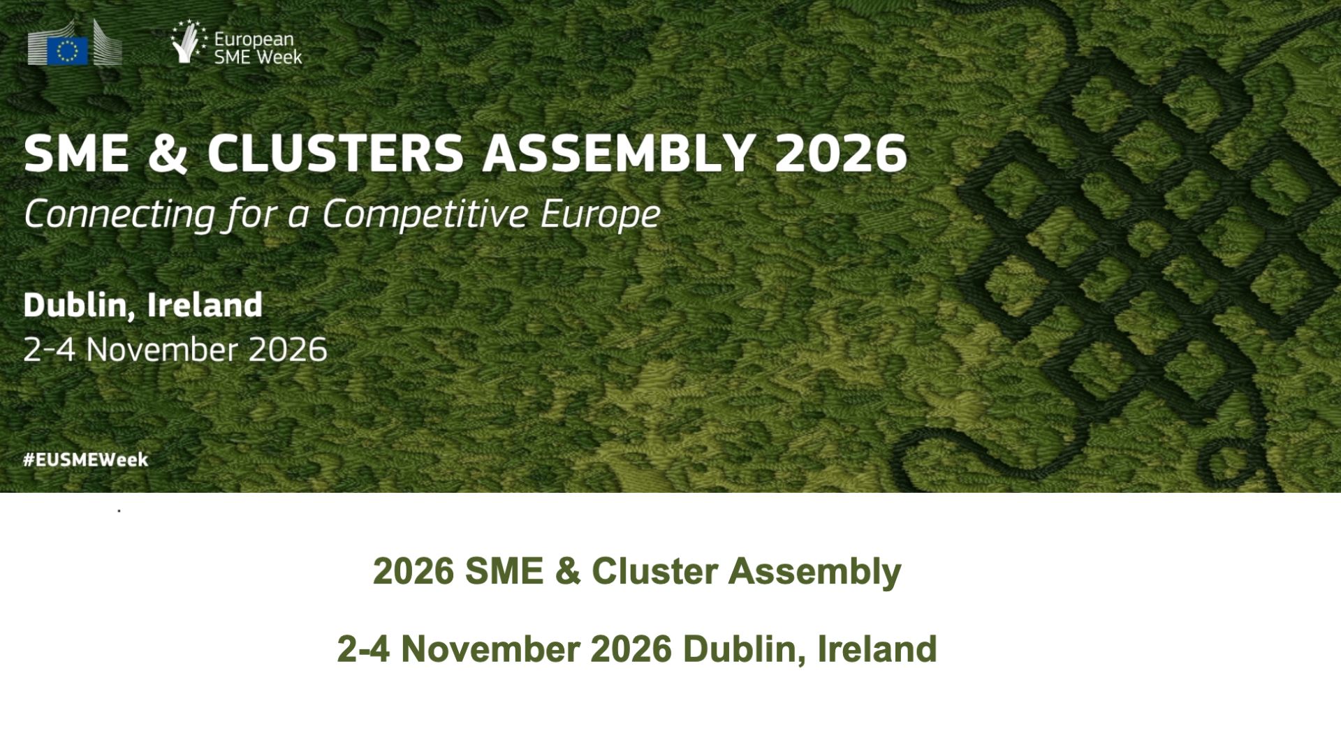 SME & Clusters Assembly 2026: pubblicato il programma dell’evento di Dublino